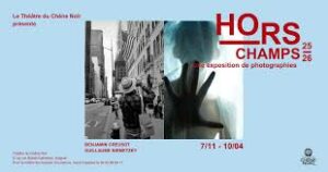 Hors Champs exposition photo jusqu'au 10 avril 2026 théâtre du Chêne Noir