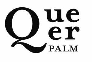 Queer Palm, prix du festival de Cannes du 12 au 22 mai sélection de 22 films