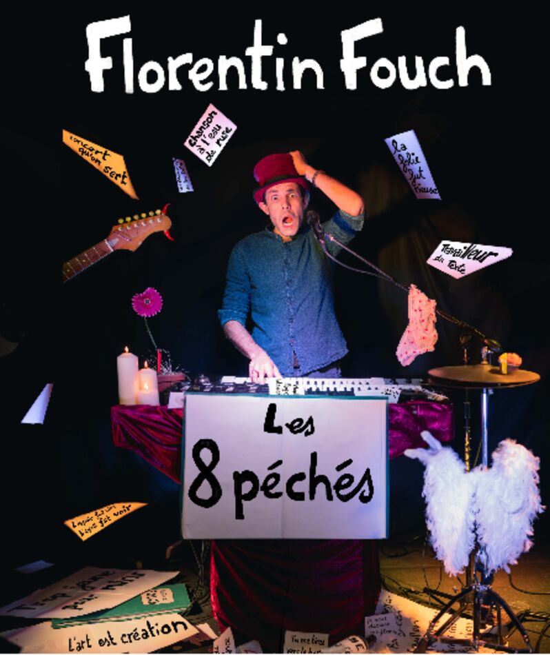 Florentin Fouch, les 8 pêchés